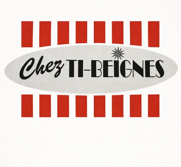 CHEZ TI-BEIGNES, CHEZ TI-BEIGNES 24 avril