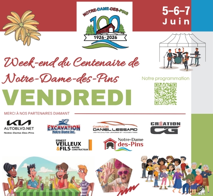 CENTENAIRE DE NOTRE-DAME-DES-PINS - Vendredi, CENTENAIRE DE NOTRE-DAME-DES-PINS - Vendredi