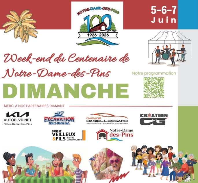 CENTENAIRE DE NOTRE-DAME-DES-PINS - dimanche, CENTENAIRE DE NOTRE-DAME-DES-PINS - dimanche