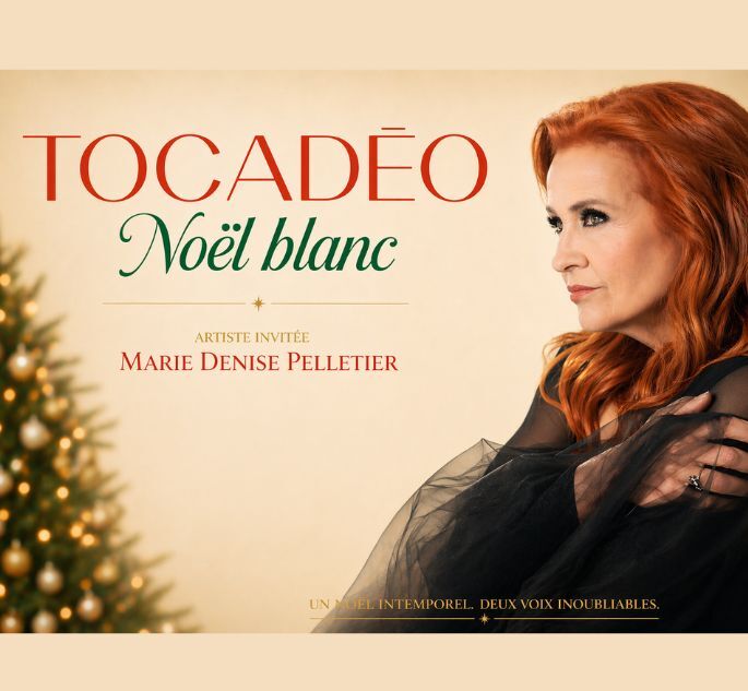 TOCADÉO -NOËL BLANC, TOCADÉO - NOËL BLANC